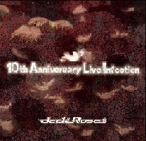 Jack Rose : 10th Anniversary Live Infection